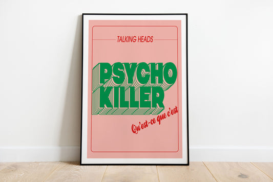 Talking Heads Pyscho Killer -  Art Print