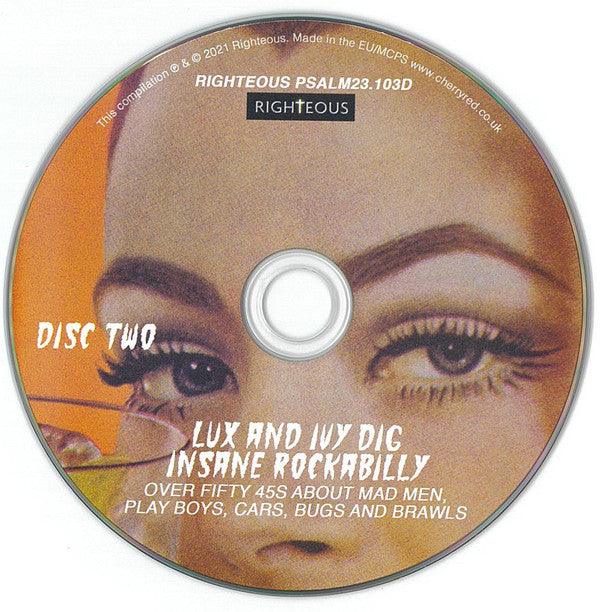 Various : Lux And Ivy Dig Insane Rockabilly (Over Fifty 45s About Mad Men, Play Boys, Cars, Bugs And Brawls) (2xCD, Comp)