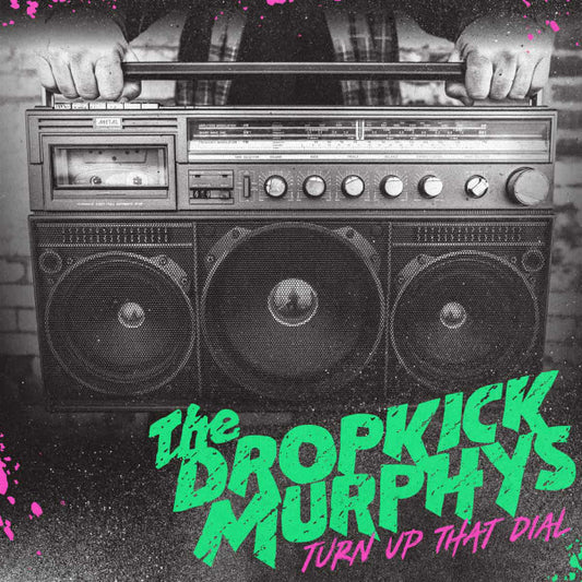 The Dropkick Murphys* : Turn Up That Dial (LP, Album, Gol)