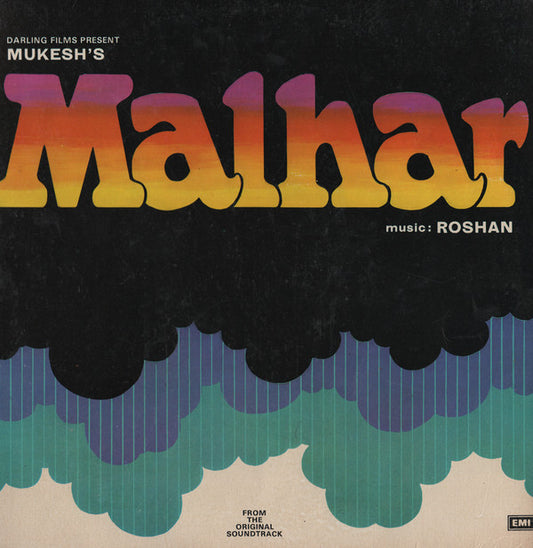 Roshan (2) : Malhar (LP)