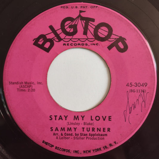 Sammy Turner : Stay My Love (7", Mono, Mon)