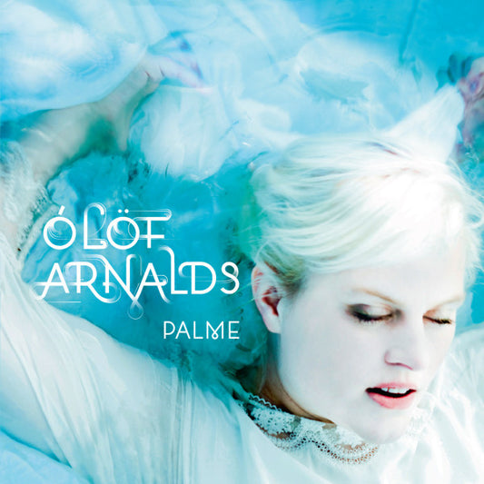 Ólöf Arnalds : Palme (LP, Album)