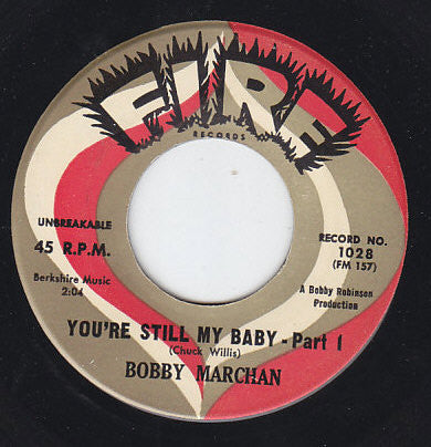 Bobby Marchan : You're Still My Baby (7", Single)