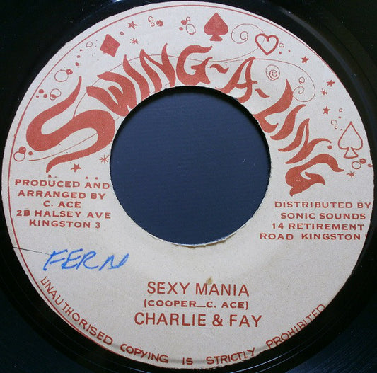 Charlie & Fay : Sexy Mania (7")