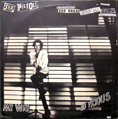 Sex Pistols : The Biggest Blow (A Punk Prayer By Ronnie Biggs) / My Way (12", Single)