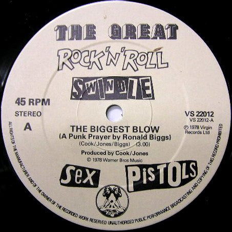 Sex Pistols : The Biggest Blow (A Punk Prayer By Ronnie Biggs) / My Way (12", Single)