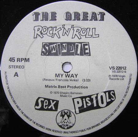 Sex Pistols : The Biggest Blow (A Punk Prayer By Ronnie Biggs) / My Way (12", Single)