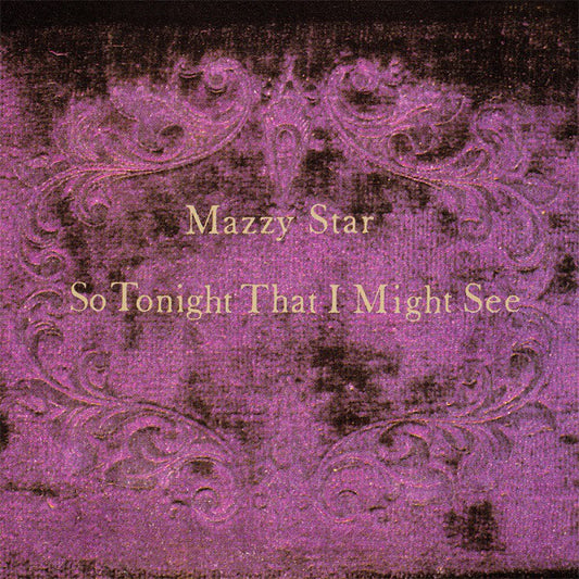 Mazzy Star : So Tonight That I Might See (CD, Album, RP)