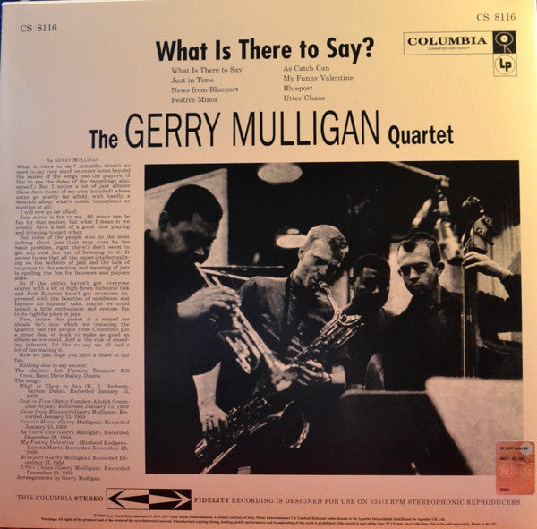 Gerry Mulligan Quartet : What Is There To Say? (LP, Album, RE)