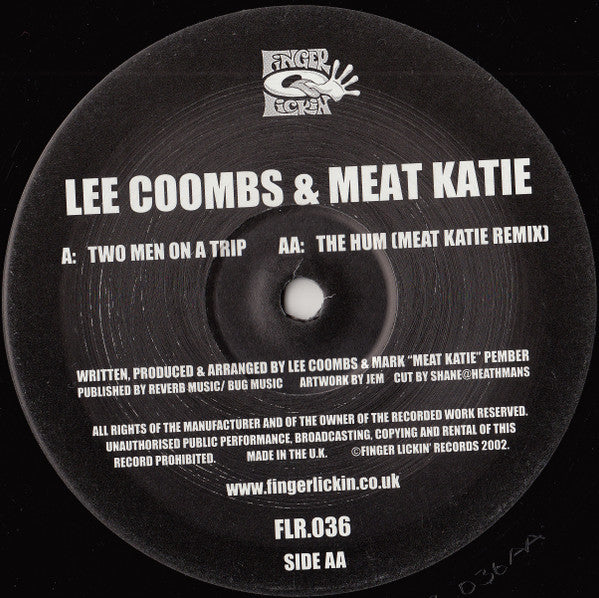 Lee Coombs & Meat Katie : Two Men On A Trip / The Hum (Meat Katie Remix) (12")