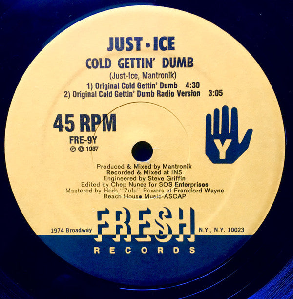 Just-Ice : Cold Gettin' Dumb (12", Single)