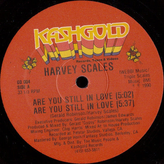 Harvey Scales : Are You Still In Love (12")