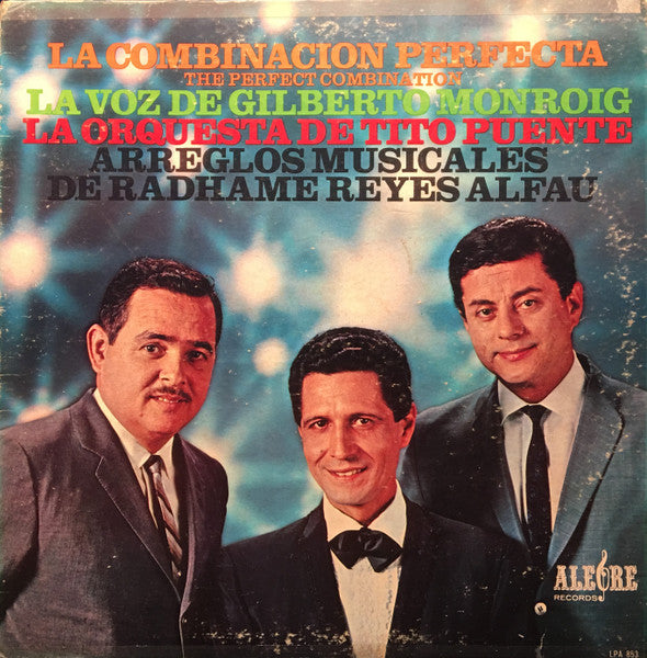 Gilberto Monroig : La Combinacion Perfecta Con la Orquesta de Tito Puente (LP, Album, Mono)