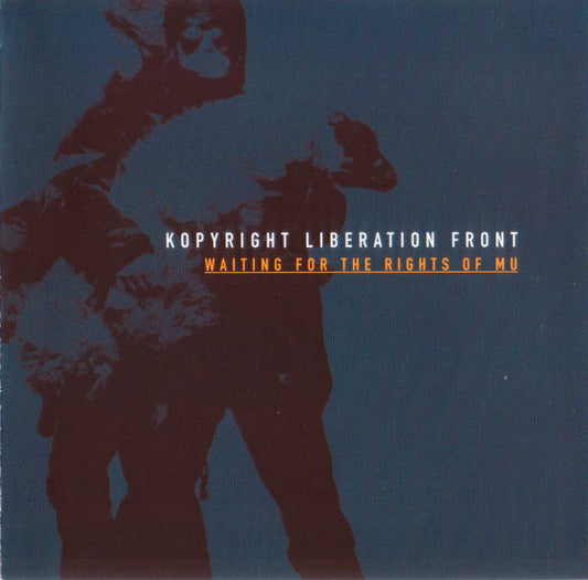 Kopyright Liberation Front* : Waiting For The Rights Of Mu (CD, Ltd)