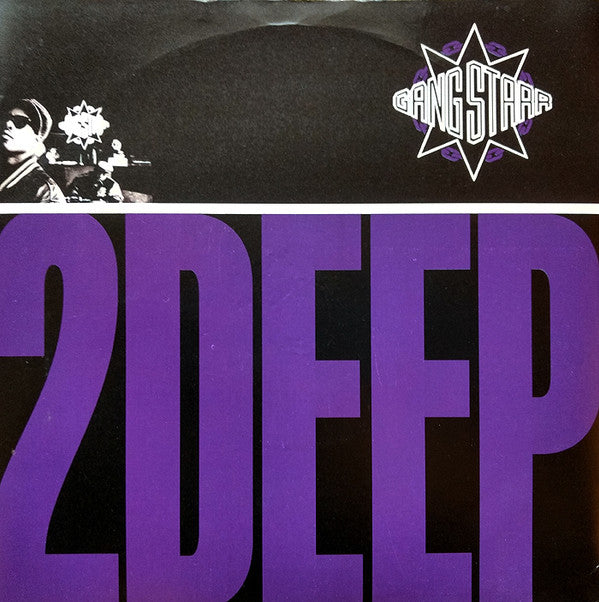 Gang Starr : 2 Deep (7", Single)