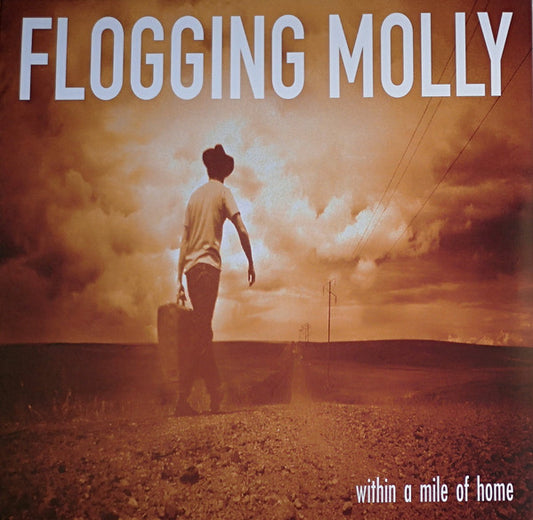 Flogging Molly : Within A Mile Of Home (LP, Album, RE, Gat)