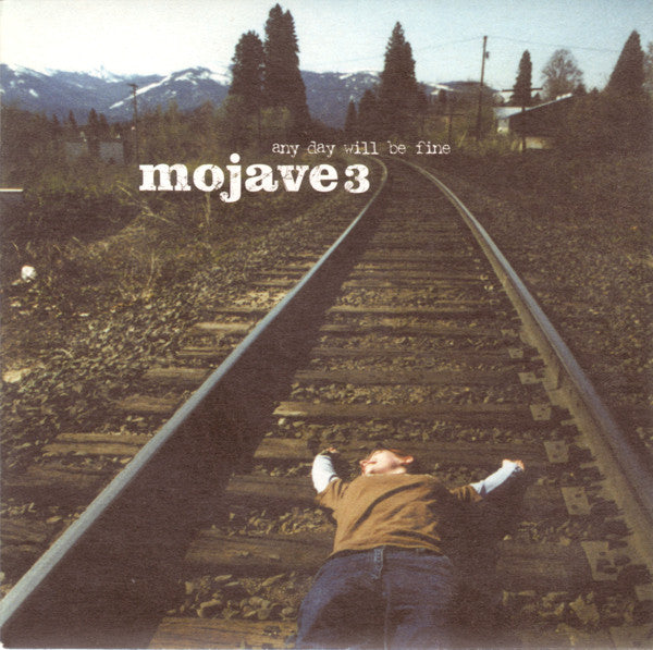 Mojave 3 : Any Day Will Be Fine (7")