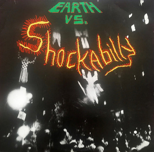 Shockabilly : Earth vs. Shockabilly (LP, Album)
