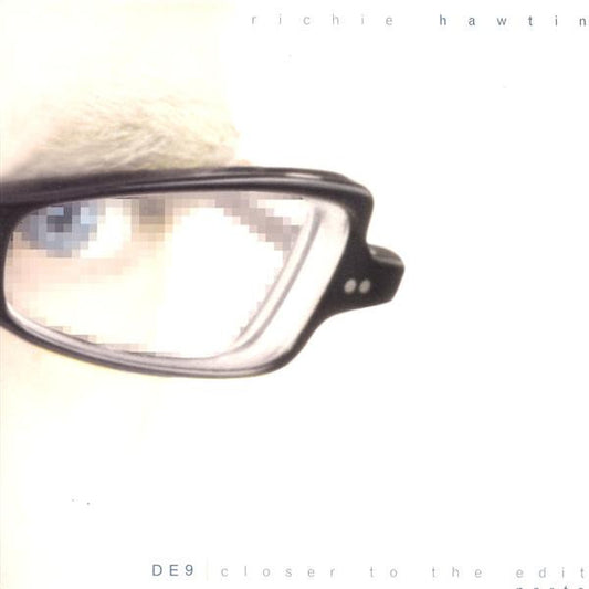 Richie Hawtin : DE9 | Closer To The Edit (Parts) (2xLP, Comp)