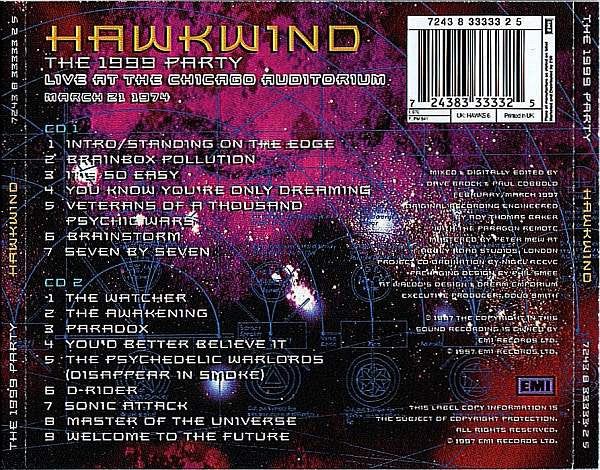 Hawkwind : The '1999' Party (Live At The Chicago Auditorium March 21 1974) (2xCD, Album)