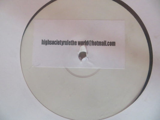 High Society (5) : Rule The World (12", Unofficial, W/Lbl, wit)