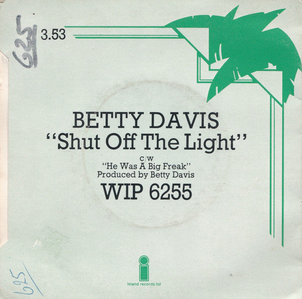 Betty Davis : Shut Off The Light / He Was A Big Freak (7", Single, Promo, DJ )