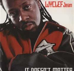 Wyclef Jean Featuring The Rock (2) & Melky Sedeck : It Doesn't Matter (12")