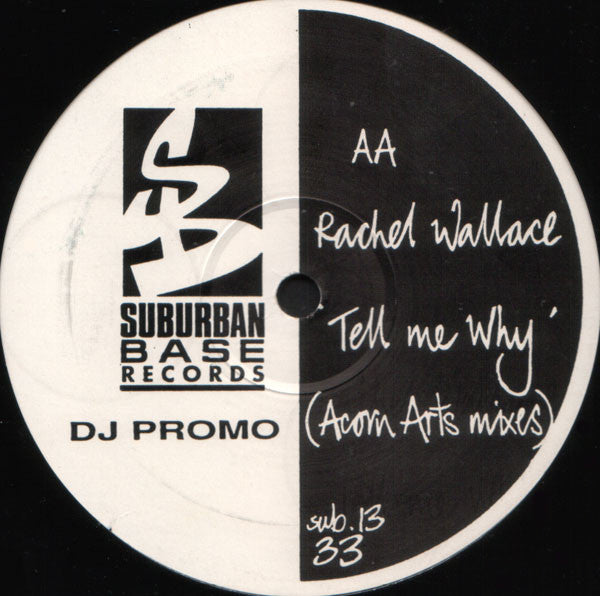 Rachel Wallace : Tell Me Why (12", Promo)