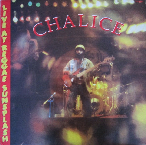 Chalice (3) : Live At Reggae Sunsplash (LP, Album)