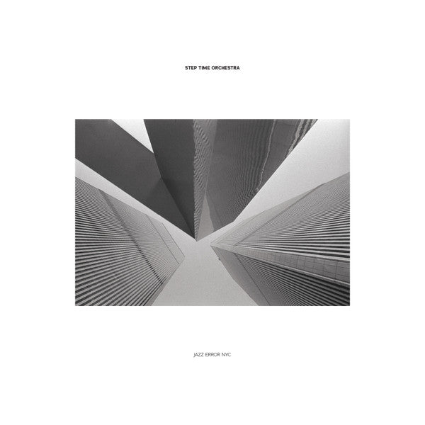 Step Time Orchestra : Jazz Error NYC (12")