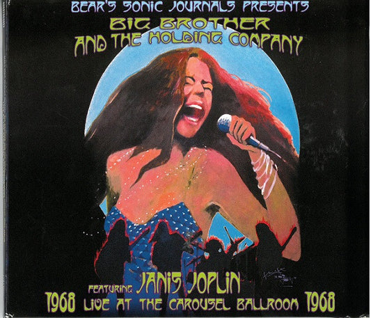 Big Brother & The Holding Company Featuring Janis Joplin : Live At The Carousel Ballroom (CD, Album, Dig)