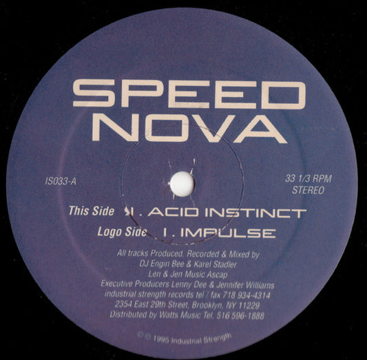 Speed Nova : Acid Instinct / Impulse (12")