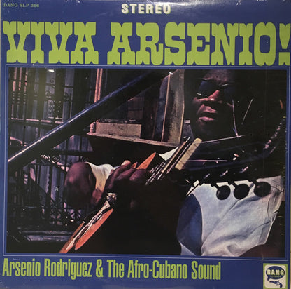 Arsenio Rodriguez & The Afro-Cubano Sound : Viva Arsenio! (LP, RE)