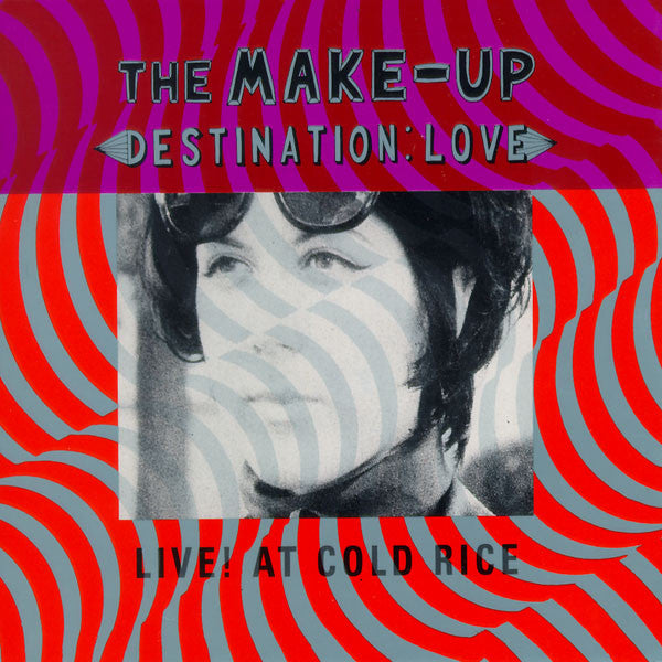 The Make-Up : Destination: Love; Live! At Cold Rice (LP, Album, $7 )