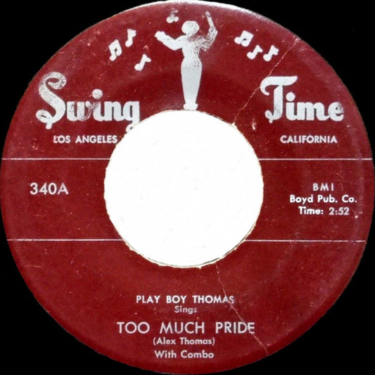 Play Boy Thomas* : Too Much Pride / No Doubt About It (7")