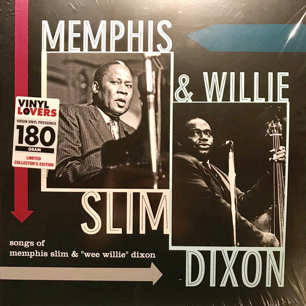 Memphis Slim & Willie Dixon : Songs of Memphis Slim & "Wee Willie" Dixon (LP, Album, Ltd, 180)