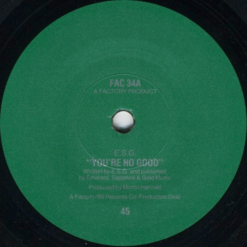 E⋆S⋆G* : You're No Good (7")