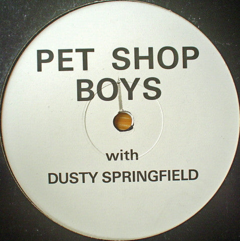 Pet Shop Boys With Dusty Springfield : What Have I Done To Deserve This? (12", Promo)