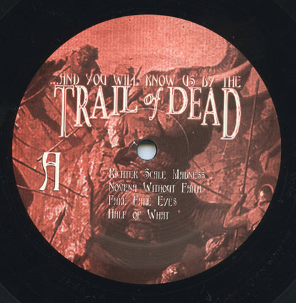 ...And You Will Know Us By The Trail Of Dead : ...And You Will Know Us By The Trail Of Dead (LP, Album)