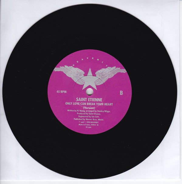 Saint Etienne : Only Love Can Break Your Heart (7", Single)