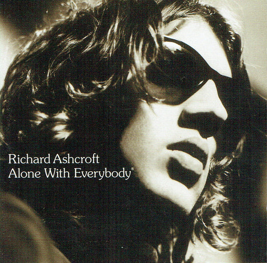 Richard Ashcroft : Alone With Everybody (CD, Album)