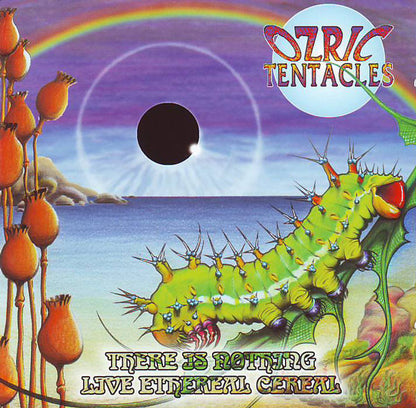 Ozric Tentacles : There Is Nothing / Live Ethereal Cereal (2xCD, Comp)