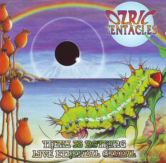 Ozric Tentacles : There Is Nothing / Live Ethereal Cereal (2xCD, Comp)