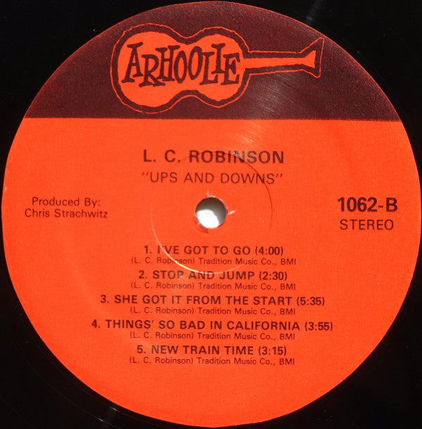 L.C. Good Rockin' Robinson* : Ups And Downs (LP, Album, RP)