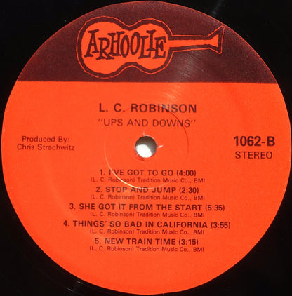 L.C. Good Rockin' Robinson* : Ups And Downs (LP, Album, RP)