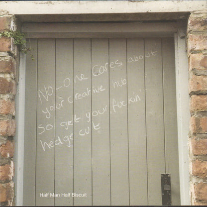 Half Man Half Biscuit : No-one Cares About Your Creative Hub So Get Your Fuckin' Hedge Cut (LP, Album + CD, Album)