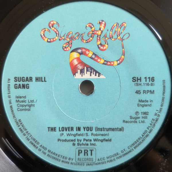 Sugar Hill Gang* : The Lover In You (7")