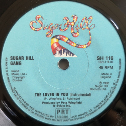 Sugar Hill Gang* : The Lover In You (7")