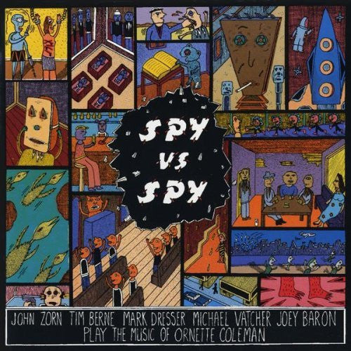 John Zorn : Spy Vs. Spy - The Music Of Ornette Coleman (LP, Album)