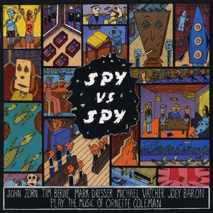 John Zorn : Spy Vs. Spy - The Music Of Ornette Coleman (LP, Album)